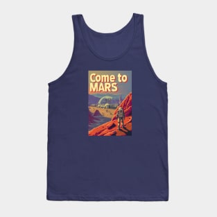 Come to Mars - Vintage Poster Style - Sci-Fi Tank Top